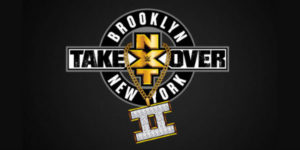 NXT Takeover Brooklyn 2 This Saturday
